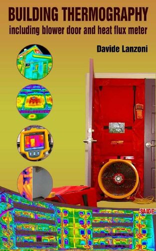 Building Thermography Including Blower Door And Heat Flux Meter Davide Lanzoni