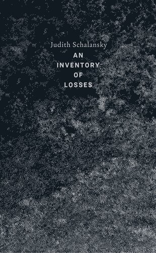 An Inventory Of Losses Judith Schalansky Jackie Smith Translation
