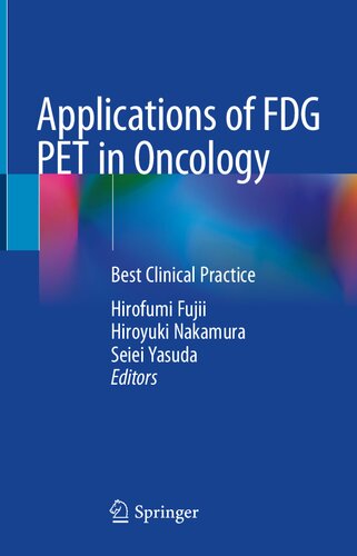 Applications Of Fdg Pet In Oncology Best Clinical Practice Hirofumi Fujii