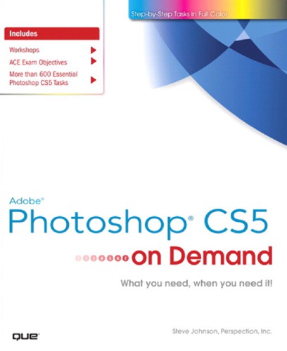 Adobe Photoshop Cs5 On Demand Description Based On Print Version Record Includes Index Johnson