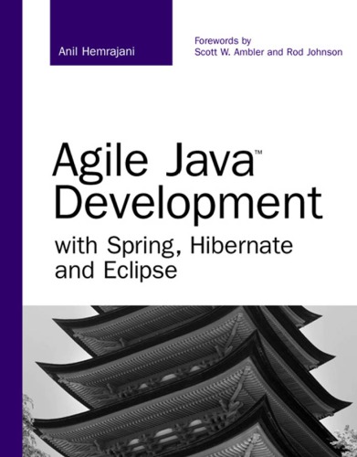 Agile Java Development With Spring Hibernate And Eclipse Hemrajani