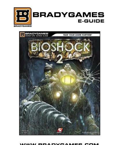 Bioshock 2 Special Ed Doug Walsh Phillip Marcus Bradygames