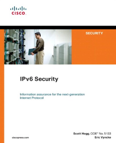 Ipv6 Security Protection Measures For The Next Internet Protocol Hogg