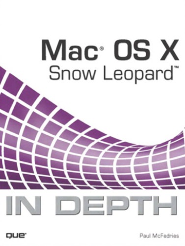 Mac Os X Snow Leopard In Depth Mcfedries Paul