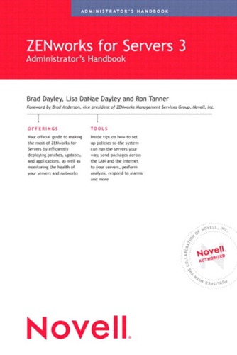 Novell Zenworks For Servers 3 Administrators Handbook Dayley
