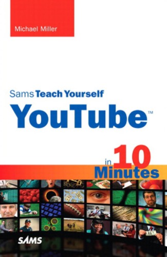 Sams Teach Yourself Youtube In 10 Minutes Youtube Firm Youtube Firm Miller