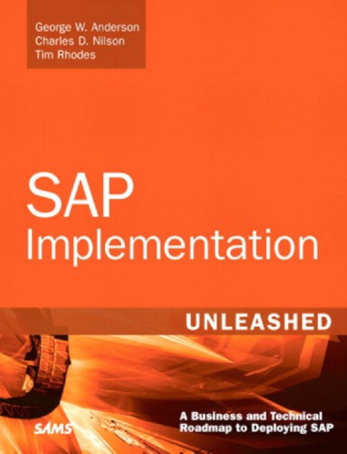 Sap Implementation Unleashed A Business And Technical Roadmap To Deploying Sap Anderson