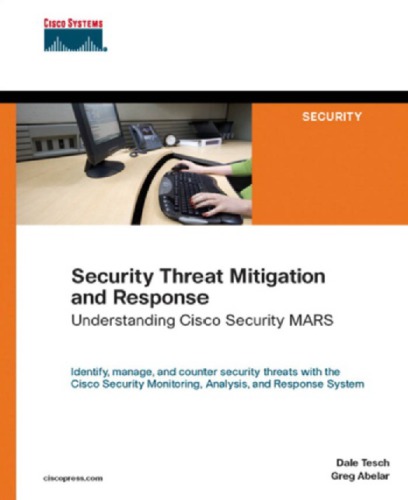 Security Threat Mitigation And Response Understanding Cisco Security Mars Tesch