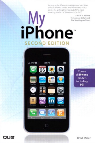 My Iphone Includes Index 2nd Ed Miser Brad