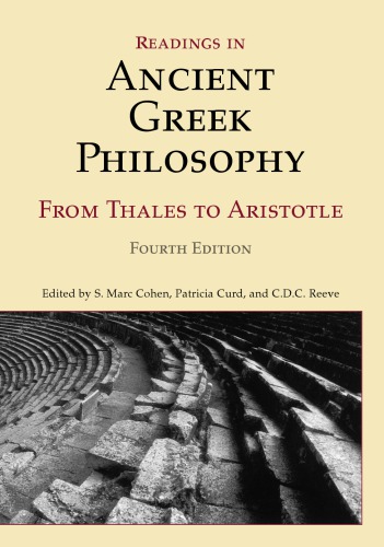 Readings In Ancient Greek Philosophy From Thales To Aristotle 4th Ed Cohen