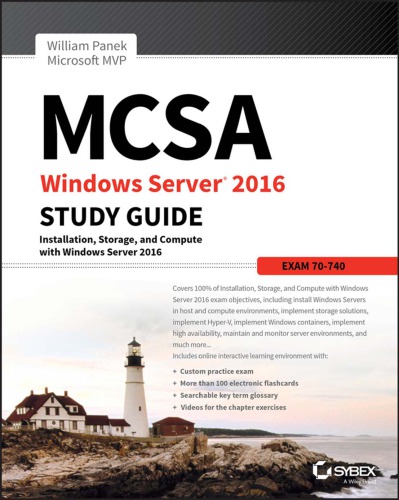 Mcsa Windows Server 2016 Study Guide Exam 70740 Installation Storage And Compute With Windows Server 2016 Panek