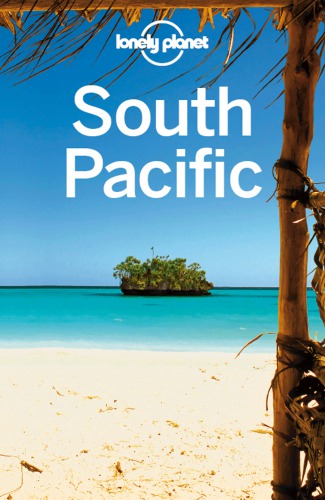 Lonely Planet South Pacific 5th Edition Lonely Planet Publications Firm