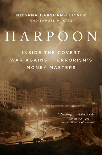 Harpoon Inside The Covert War Against International Terrorisms Money Masters First Edition Darshanleitner
