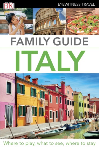 Family Guide Italy Dorling Kindersley