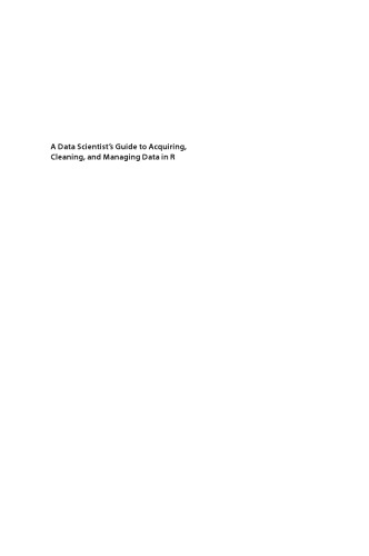 A Data Scientists Guide To Acquiring Cleaning And Managing Data In R Buttrey