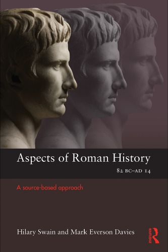 Aspects Of Roman History 82bcad14 A Sourcebased Approach Swain