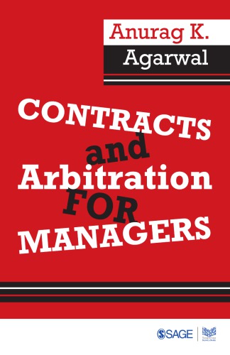Contracts And Arbitration For Managers Agarwal Anurag K