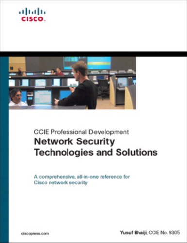 Network Security Technologies And Solutions Ccie Professional Development Series Bhaiji