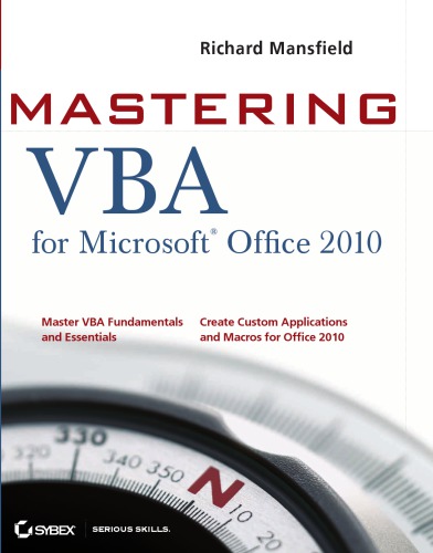 Mastering Vba For Microsoft Office 2010 2nd Ed Mansfield Richard