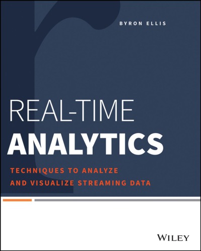 Realtime Analytics Techniques To Analyze And Visualize Streaming Data Ellis