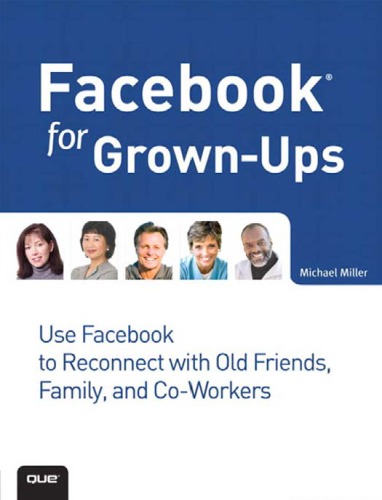 Facebook For Grownups Miller Michael