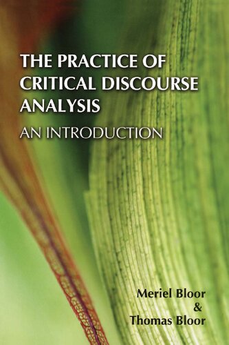 The Practice Of Critical Discourse Analysis An Introduction 1st Edition Meriel Bloor Thomas Bloor