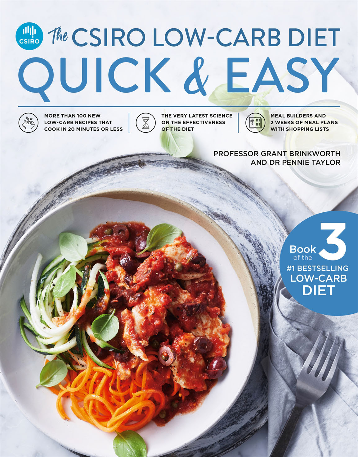 The Csiro Lowcarb Diet Quick Easy 1st Edition Prof Grant Brinkworth Dr Pennie Taylor