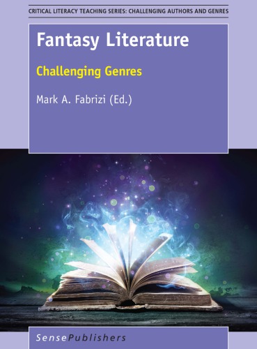 Fantasy Literature Challenging Genres Fabrizi Mark A
