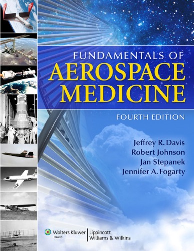 Fundamentals Of Aerospace Medicine 4th Edition Davis Jeffrey Reditorjohnson