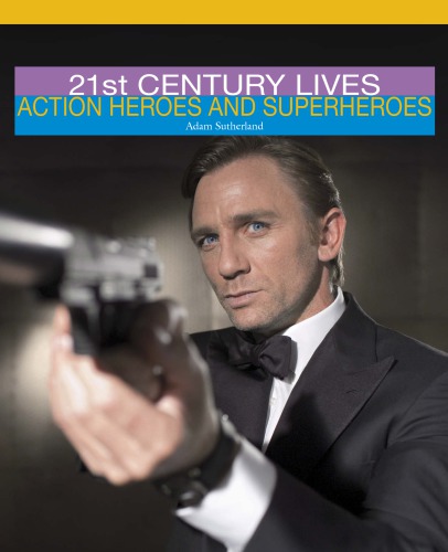Action Heroes And Superheroes Sutherland Adam