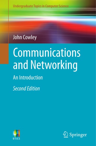 Communications And Networking An Introduction 2nd Ed 2013 Cowley