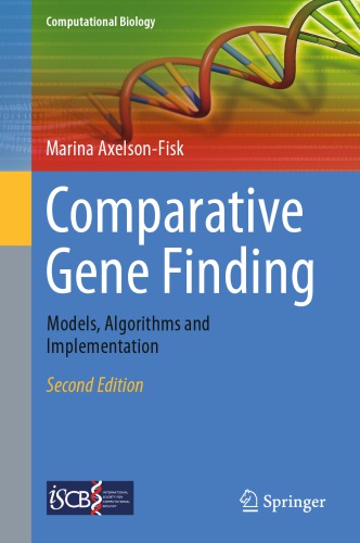 Comparative Gene Finding Models Algorithms And Implementation Second Edition Axelsonfisk