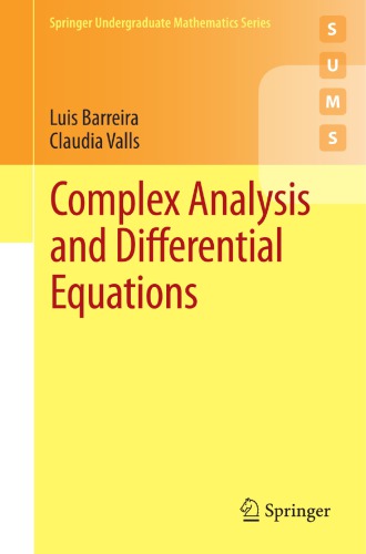 Complex Analysis And Differential Equations 1st Edition Luis Barreira