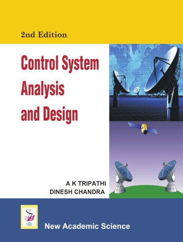 Control System Analysis And Design 2nd Ed Chandra Dinesh Tripathi