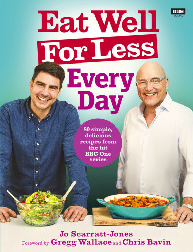 Eat Well For Less Every Day Scarrattjones Jo