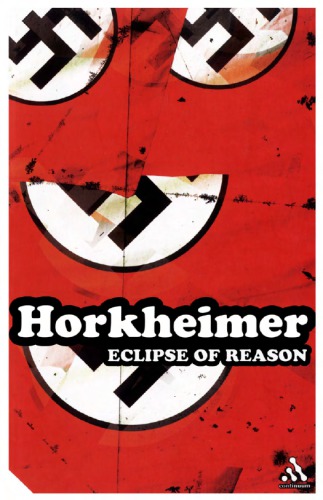Eclipse Of Reason First South Asian Ed Horkheimer Max