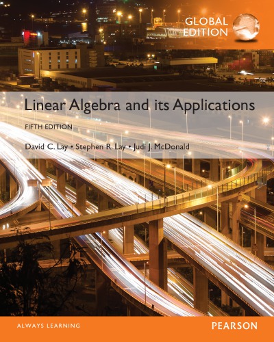 Linear Algebra And Its Applications Lay David C Lay Steven R Mcdonald