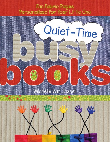Quiettime Busy Books Fun Fabric Pages Personalized For Your Little One Tassell
