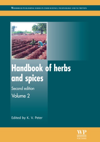 Handbook Of Herbs And Spices 2nd Ed Ed Vol 2 2nd Ed Peter K Veditor Kv Peter