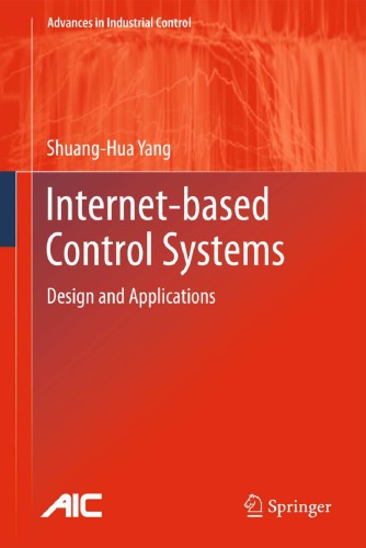 Internetbased Control Systems Design And Applications Yang
