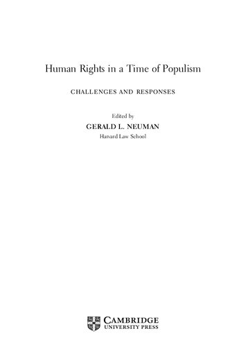 Human Rights In A Time Of Populism Challenges And Responses 1st Edition Gerald L Neuman