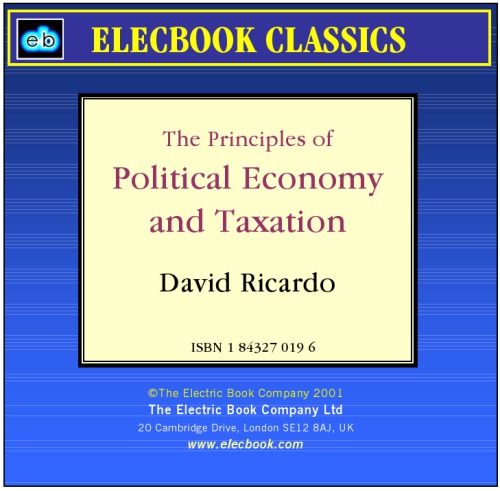 On The Principles Of Political Economy And Taxation Ricardo David