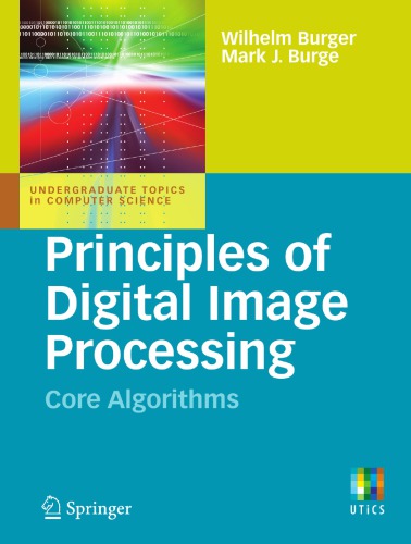 Principles Of Digital Image Processing Core Algorithms Burger