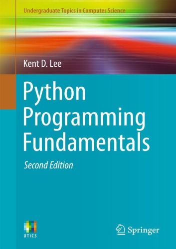 Python Programming Fundamentals 2nd Ed 2014 Springerlink Online Service Lee