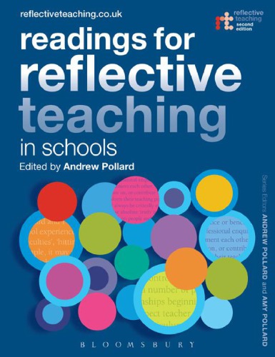 Readings For Reflective Teaching In Schools Second Edition Pollard