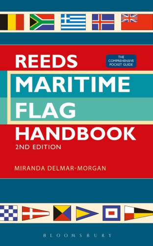 Reeds Maritime Flag Handbook The Comprehensive Pocket Guide Delmarmorgan