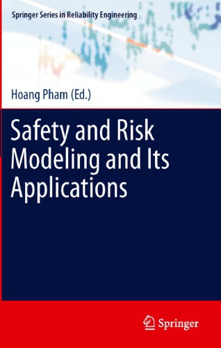 Safety And Risk Modeling And Its Applications Pham Hoangeditor