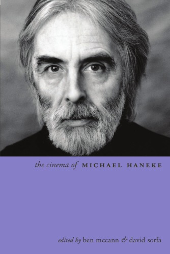 The Cinema Of Michael Haneke Europe Utopia Mccann Beneditorsorfa