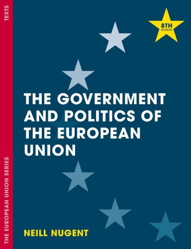 The Government And Politics Of The European Union 8th Ed Nugent