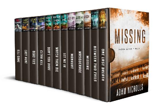 The Complete Thriller Collection 12 Exciting Thrillers By Adam Nicholls Including The Mason Black And Morgan Young Trilogies Plus 6 Other Stories 1st Edition Adam Nicholls Nicholls